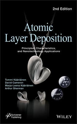 Atomic Layer Deposition 2e by Cameron