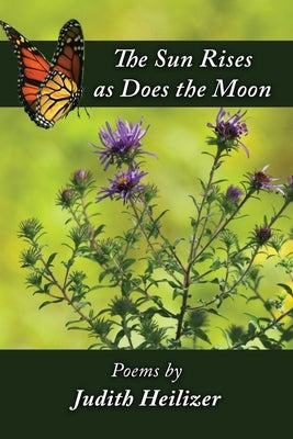 The Sun Rises as Does the Moon Paperback Calumet Editions