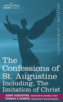 The Confessions of St. Augustine, Including the Imitation of Christ Paperback Cosimo Classics