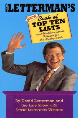 David Letterman's Book of Top Ten Lists: and Zesty Lo-Cal Chicken Recipes by Letterman, David