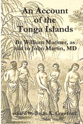 An Account of the Tonga Islands Paperback Createspace Independent Publishing Platform