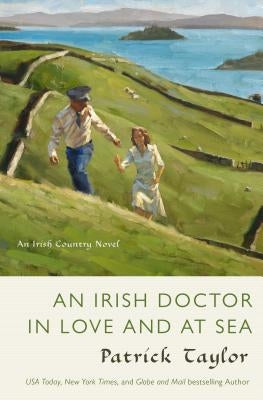 An Irish Doctor in Love and at Sea by Taylor, Patrick