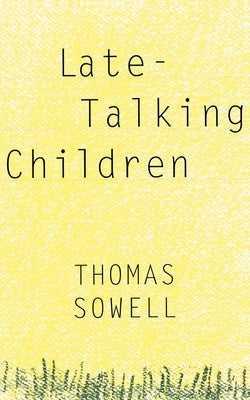 Late-Talking Children Basic Books