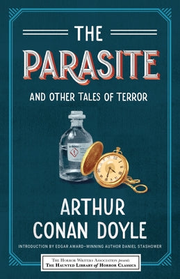 The Parasite and Other Tales of Terror by Doyle, Arthur Conan