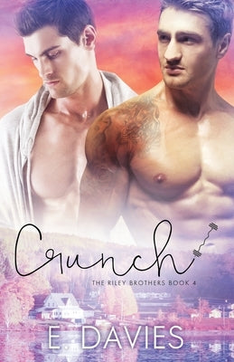 Crunch by Davies, E.