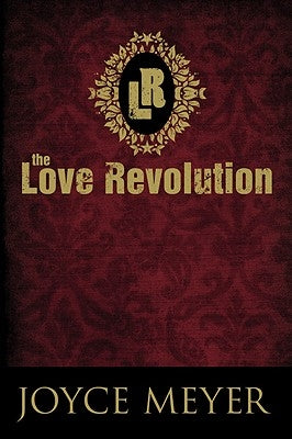 The Love Revolution by Meyer, Joyce