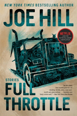 Full Throttle: Stories by Hill, Joe