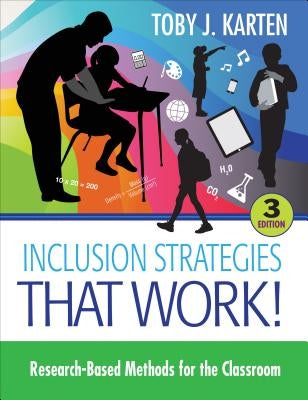 Inclusion Strategies That Work!: Research-Based Methods for the Classroom Paperback Corwin Publishers