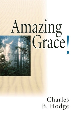 Amazing Grace Paperback 21st Century Christian, Inc.