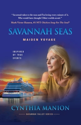 Savannah Seas: Maiden Voyage Paperback Mark Victor Hansen Library