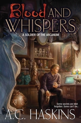 Blood and Whispers by Haskins, A. C.