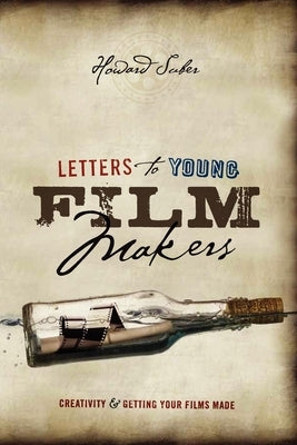Letters to Young Filmmakers: Creativity & Getting Your Films Made Paperback Michael Wiese Productions