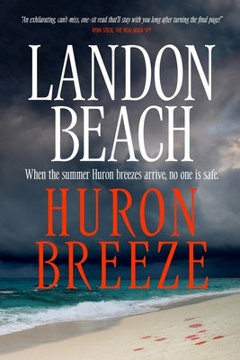 Huron Breeze Paperback Landon Beach Books