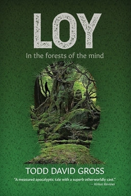 Loy: In the forests of the mind Paperback Sunlit Lane Productions
