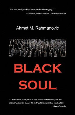 Black Soul by Rahmanovic, Ahmet M.