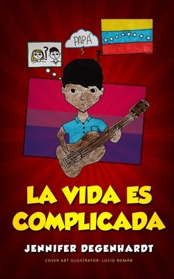 La vida es complicada by Andrés, Ana