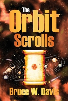 The Orbit Scrolls: Book One Paperback Inara Publishing