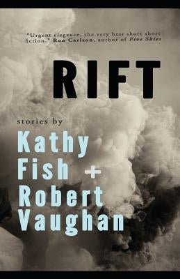 Rift Paperback Unknown Press