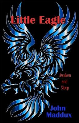 Little Eagle: Awaken and Sleep Paperback Bitingduck Press
