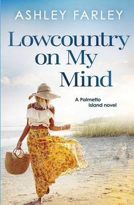 Lowcountry On My Mind Ahf Publishing
