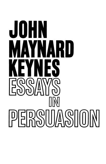 Essays in Persuasion Paperback W. W. Norton & Company