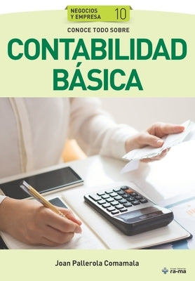 Conoce todo sobre Contabilidad básica by Pallerola Comamala, Joan