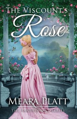 The Viscount's Rose Paperback Myra Platt