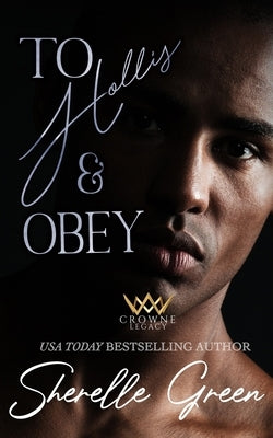 To Hollis and Obey Paperback Independently Published