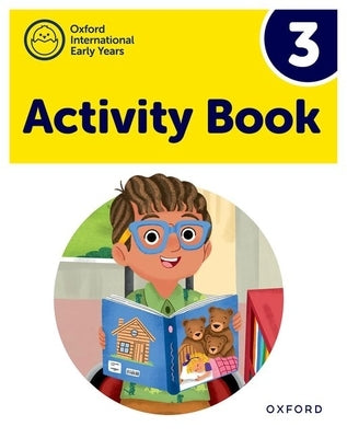 Oxford International Early Years 3 Paperback Oxford University Press, USA