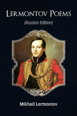 Lermontov Poems (Russian Edition) Paperback Createspace Independent Publishing Platform