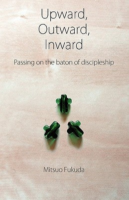 Upward, Outward, Inward Paperback Wide Margin Books