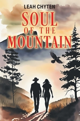 Soul of the Mountain Paperback Strategic Book Publishing