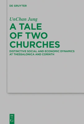 A Tale of Two Churches by Jung, Unchan