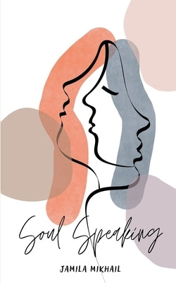 Soul Speaking Paperback Keep Your Good Heart