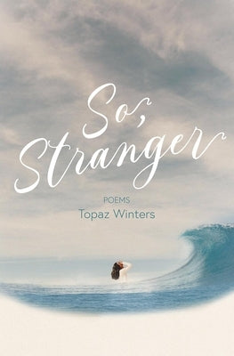 So, Stranger Paperback Button Poetry
