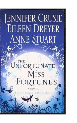 The Unfortunate Miss Fortunes Paperback St. Martin's Press