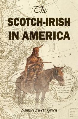 The Scotch-Irish in America Paperback Books Ulster