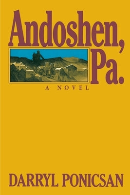 Andoshen, Pa. by Ponicsan, Darryl