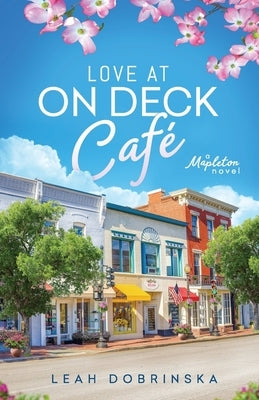 Love at On Deck Café Paperback Leah Dobrinska