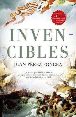 Invencibles by Perez-Foncea Alvarez, Juan Antonio