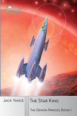 The Star King Paperback Spatterlight Press