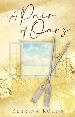 A Pair of Oars Paperback Outskirts Press