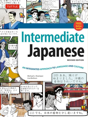 Intermediate Japanese Textbook: An Integrated Approach to Language and Culture by Kluemper, Michael L.