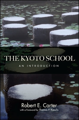 The Kyoto School: An Introduction Paperback State University of New York Press
