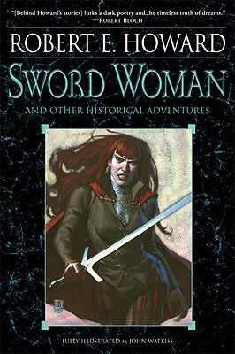 Sword Woman and Other Historical Adventures Del Rey Books