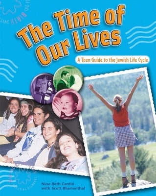 The Time of Our Lives Paperback Behrman House Publishing