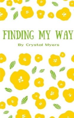 Finding My Way Paperback Libresco Feeds Pvt. Ltd