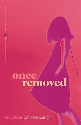 Once Removed: Stories Paperback University of Georgia Press