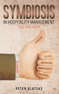 Symbiosis in Hospitality Management Paperback Austin Macauley