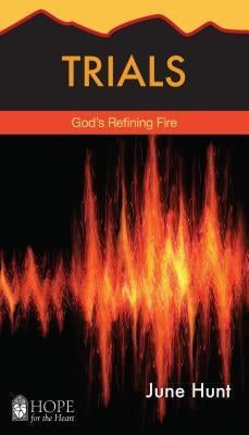 Trials: God's Refining Fire Aspire Press